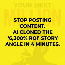 Stop Posting Content. AI Cloned The '6,300% ROI' Story Angle In 4 Minutes