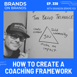 How to Create a Coaching Framework (Rebroadcast) | Ep. 338