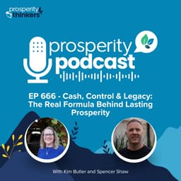 Cash, Control & Legacy: The Real Formula Behind Lasting Prosperity