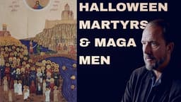 Halloween, Martyrs, and the MAGA Men