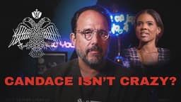 Why Candace sounds crazy...but isn't.