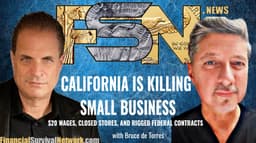 California Is Killing Small Business - Bruce de Torres