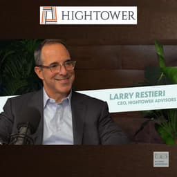 🎥 Hightower's Larry Restieri - building a $1T RIA and operating at the intersection of private markets and private wealth