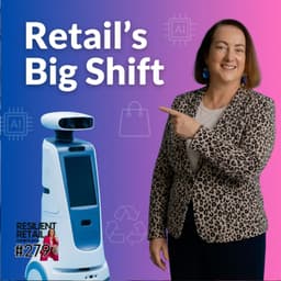 Retail Trends 2026: Four Shifts Retail Businesses Need To Prepare For