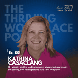 #105 KATRINA CASACLANG on Training Middle Managers and Building Empathy at Work