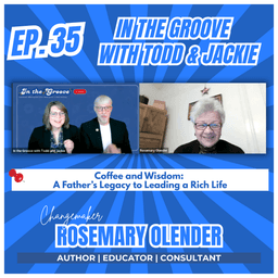 Ep. 35 Coffee and Wisdom: A Father's Legacy to Leading a Rich Life | In the Groove