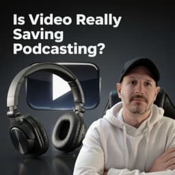 Is Edison Research Correct? Is Video Podcasting Creating New Podcast LISTENERS?