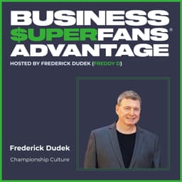 Why Championship Culture Creates Advocacy — And How to Build It | Ep. 202