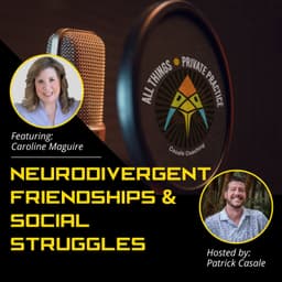 Neurodivergent Friendships and Social Struggles