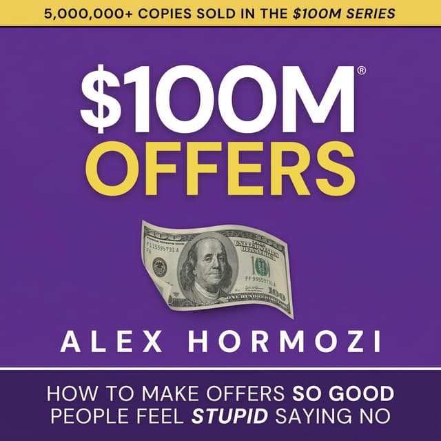 $100M Offers Audiobook Part 3