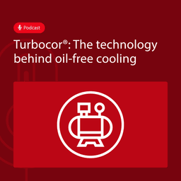 Turbcor®: The technology behind oil free cooling
