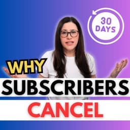 #217 Subscription Churn Starts Earlier Than You Think — How to Fix Month-One Cancellations