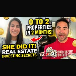 Zero to 2 Properties In 2 Months Real Estate Rookie Success Story