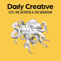 The Octopus and the Mountain