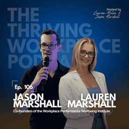# 106 LAUREN AND JASON MARSHALL on The 5-MINUTE HUDDLE That Changes Everything
