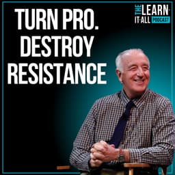 250: How Pros Beat Resistance Every Day | Steven Pressfield