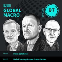 GM97: Why Isn’t Anything Breaking? ft. Steen Jakobsen