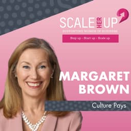 Culture Pays – The 5 Ls of People-First Leadership with Margaret Brown