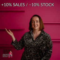 Get more sales with less stock!