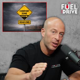 Success and Comfort Don’t Live Together | Fuel Your Drive