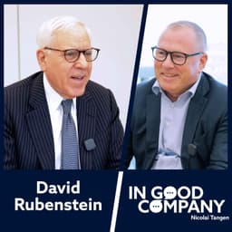 David Rubenstein: Defining Great Investors, Guiding Presidents and Preserving History