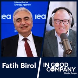 Fatih Birol: Global Energy Under Pressure, Europe's Mistakes and the Age of Electricity
