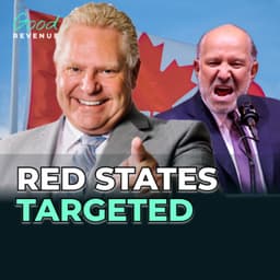 Canada’s Revenge: Cut US Power & Target 8 Red States