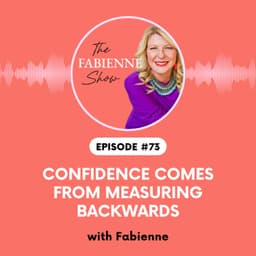 Confidence Comes From Measuring Backwards
