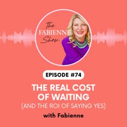 The Real Cost of Waiting (and the ROI of Saying Yes)