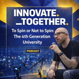 Marc Griffiths: To Spin or Not to Spin? The 4th Generation University