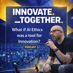 Karin Rudolph: What if AI Ethics was a Tool for Innovation?