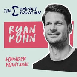 Ryan Kohn: From Popcorn to Climate