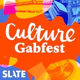 Culture Gabfest - The Drama Surrounding The Drama Edition