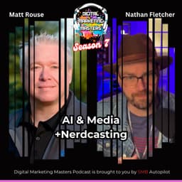 AI & Media +Nerdcasting with Nathan Fletcher (271)