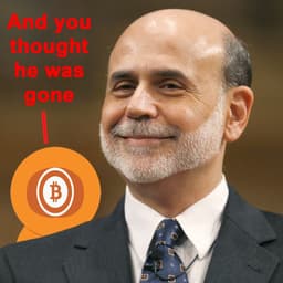 The Bernake Barnacle | Bitcoin News