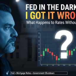 I Was WRONG About the Government Shutdown — Here’s What It Means for Mortgage Rates