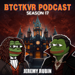S17 E22: Jeremy Rubin on CTV, Char & Building on Bitcoin