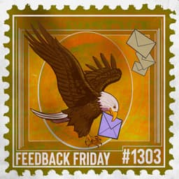 1303: Self-Invited Guest Puts Friendship to the Test | Feedback Friday