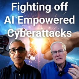 #336 The Future of Cyber Defense: AI, Behavior, and Access Control