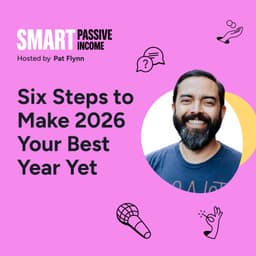 Six Steps to Make 2026 Your Best Year Yet