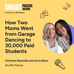 How Two Moms Went from Garage Dancing to 30,000 Paid Students (with the Shuffle Mamas)