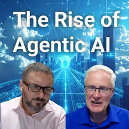 #338 Unlocking the Power of Agentic AI: A Beginners Guide