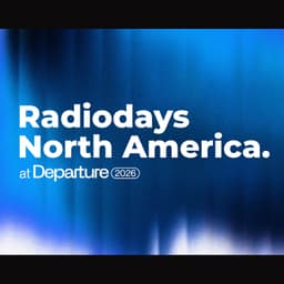 Radiodays North America 2026 recap