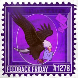 1278: Afraid You Could Lose Her Off-Grid with Abuser | Feedback Friday