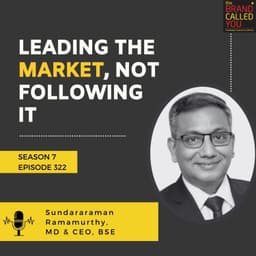 Leading the Market, Not Following It | Sundararaman Ramamurthy, MD & CEO, BSE