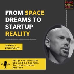 From Space Dreams to Startup Reality | Philip Kent Kiracofe, CEO and Co-Founder, Startupbootcamp AfriTech