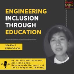 Engineering Inclusion Through Education | Dr J Watthananon, Assistant Dean, Rajamangala University of Tech Thanyaburi, Thailand