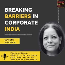 Poonam Barua, CEO, WILL Forum India; Chairman, Forum for Women in Leadership: Breaking Barriers in Corporate India