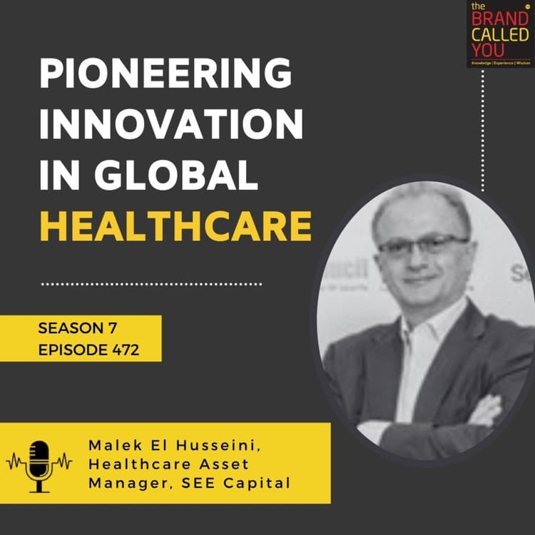 Malek El Husseini, Healthcare Asset Manager at SEE Capital: Pioneering Innovation in Global Healthcare