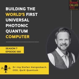 Building the World’s First Universal Photonic Quantum Computer | Dr.-Ing. Stefan Hengesbach, CEO, QuiX Quantum